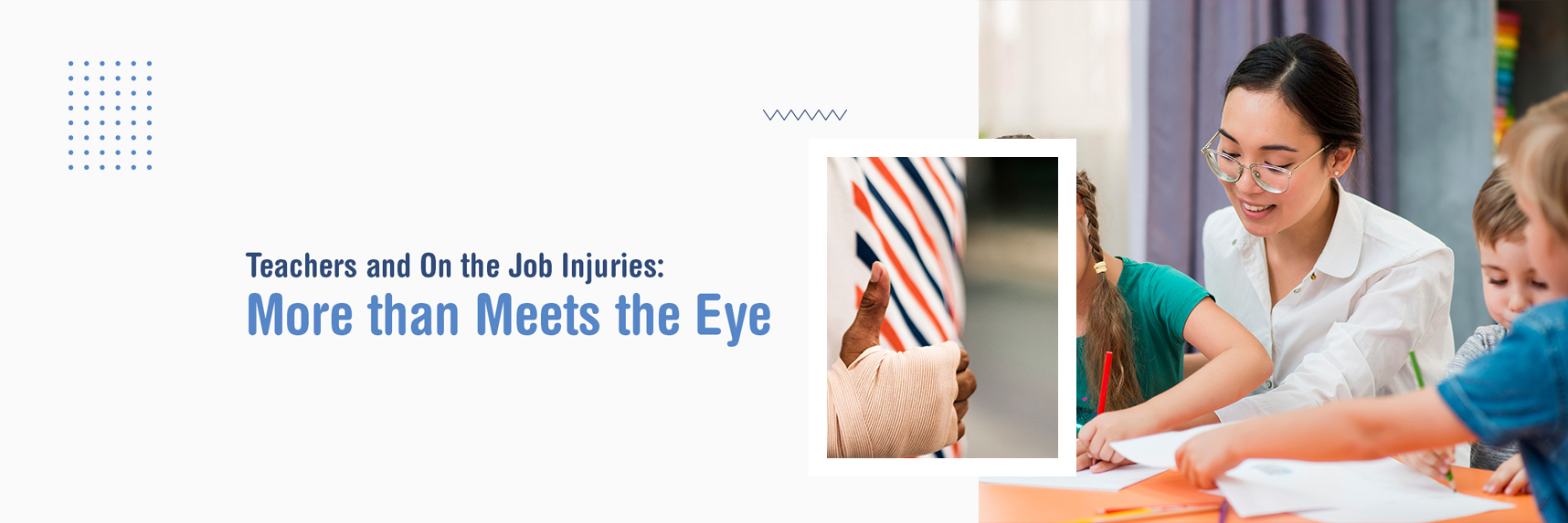 Teachers and On the Job Injuries: More than Meets the Eye